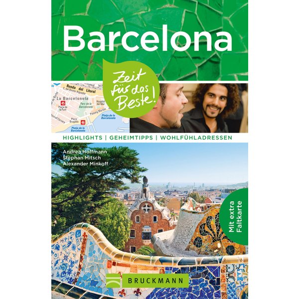 Bruckmann Reiseführer Barcelona: Zeit für das Beste