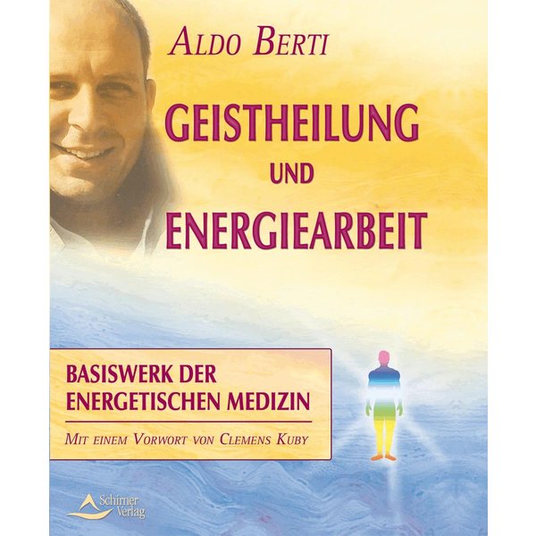 Geistheilung und Energiearbeit