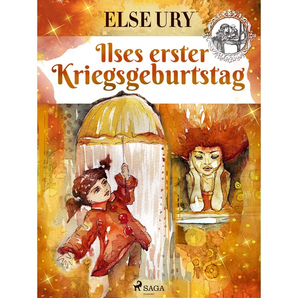 Ilses erster Kriegsgeburtstag