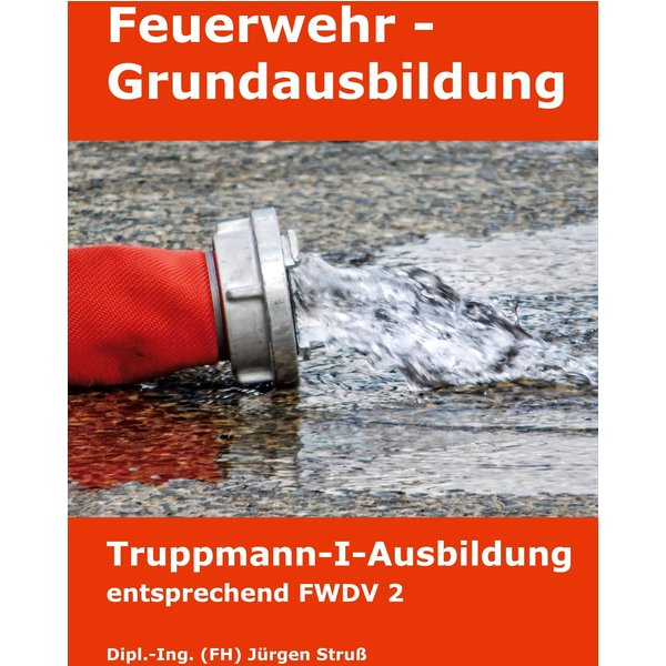 Feuerwehr-Grundausbildung