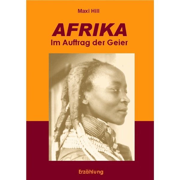 AFRIKA - Im Auftrag der Geier
