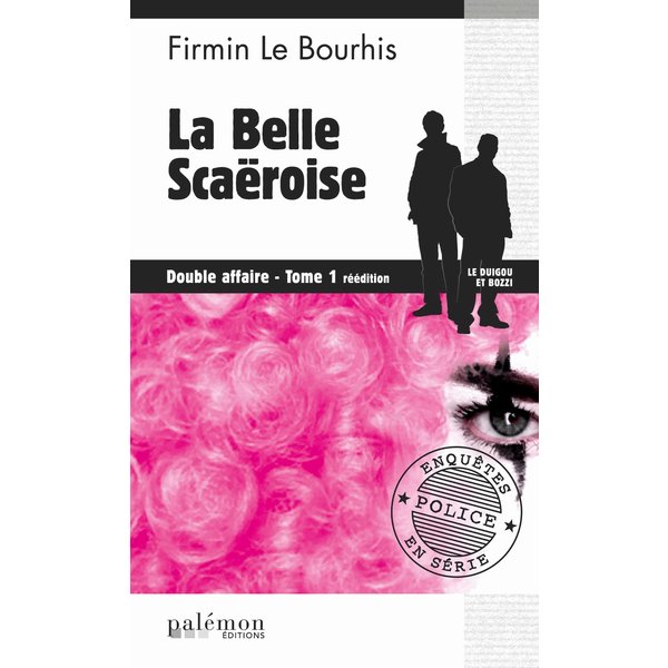 La belle Scaëroise : Double affaire - Tome 1
