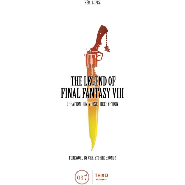 The Legend of Final Fantasy VIII