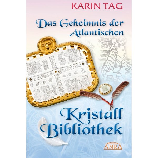 Das Geheimnis der Atlantischen Kristallbibliothek