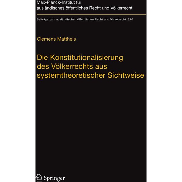 Die Konstitutionalisierung des Völkerrechts aus systemtheoretischer Sichtweise