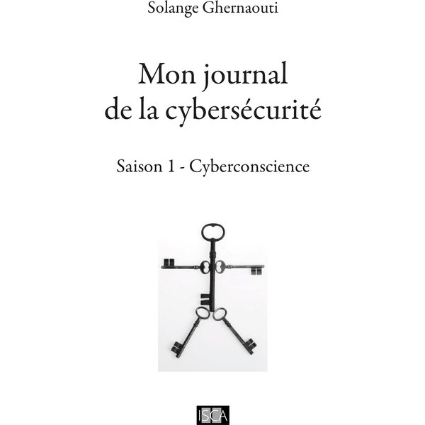 Mon journal de la cybersécurité - Saison 1