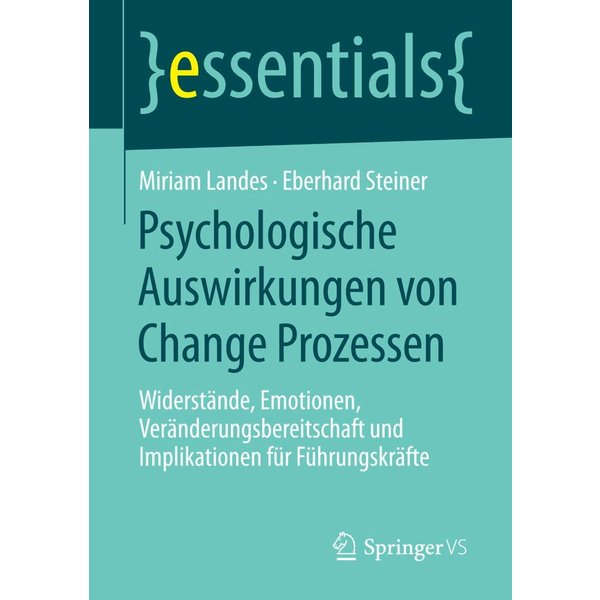 Psychologische Auswirkungen von Change Prozessen