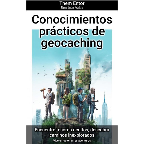 Conocimientos prácticos de geocaching