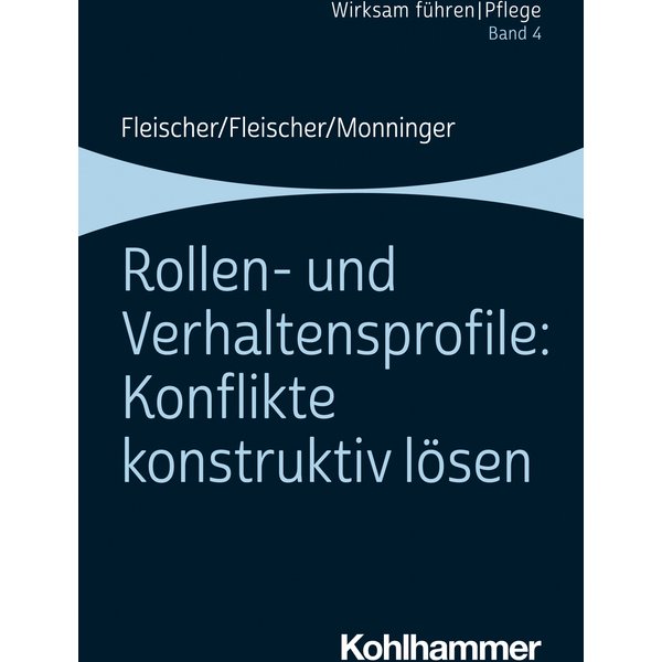 Rollen- und Verhaltensprofile: Konflikte konstruktiv lösen