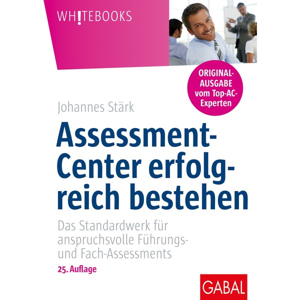Assessment-Center erfolgreich bestehen