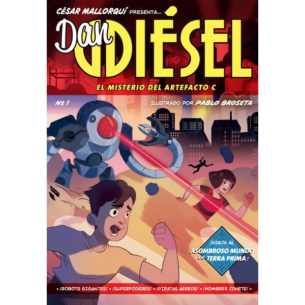 Dan Diésel: El misterio del Artefacto C