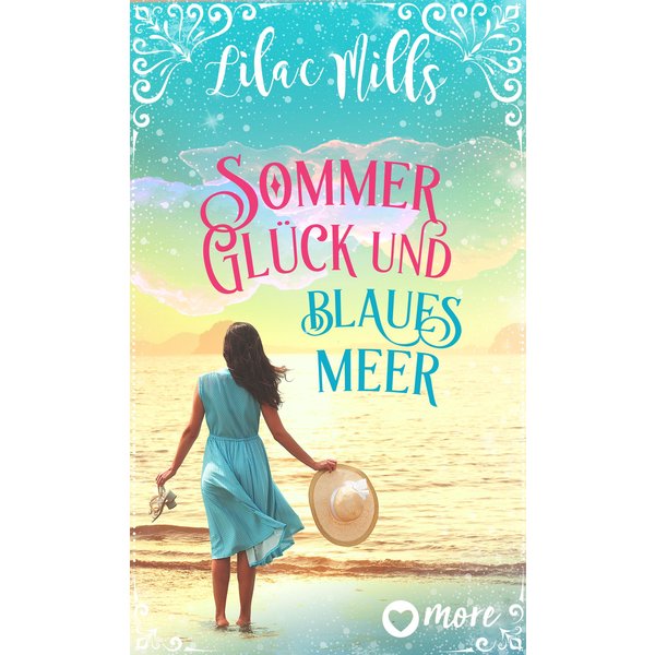 Sommer, Glück und blaues Meer