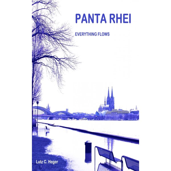 PANTA RHEI - Everything flows