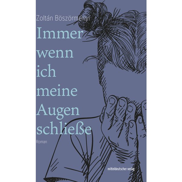 Immer wenn ich meine Augen schließe