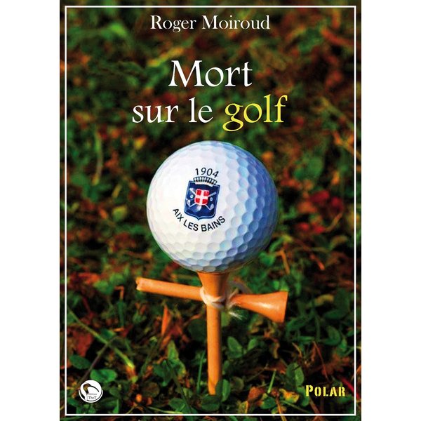 Mort sur le golf