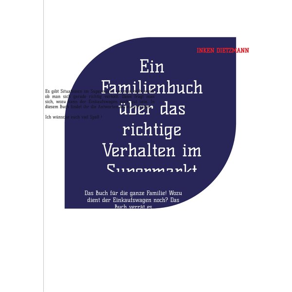 Ein Familienbuch über das richtige Verhalten im Supermarkt