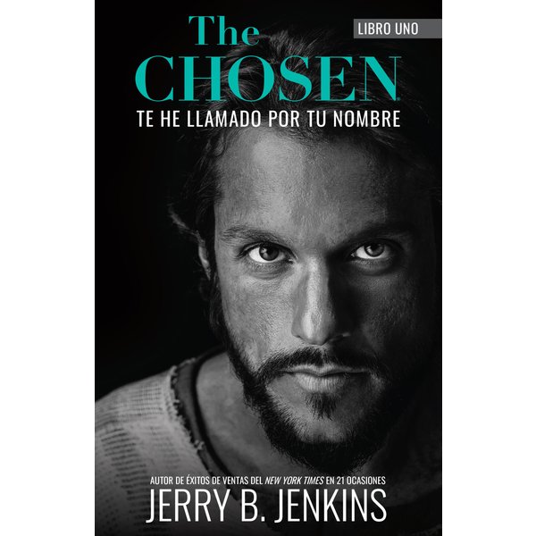 The Chosen – Te he llamado por tu nombre (revisada y ampliada)