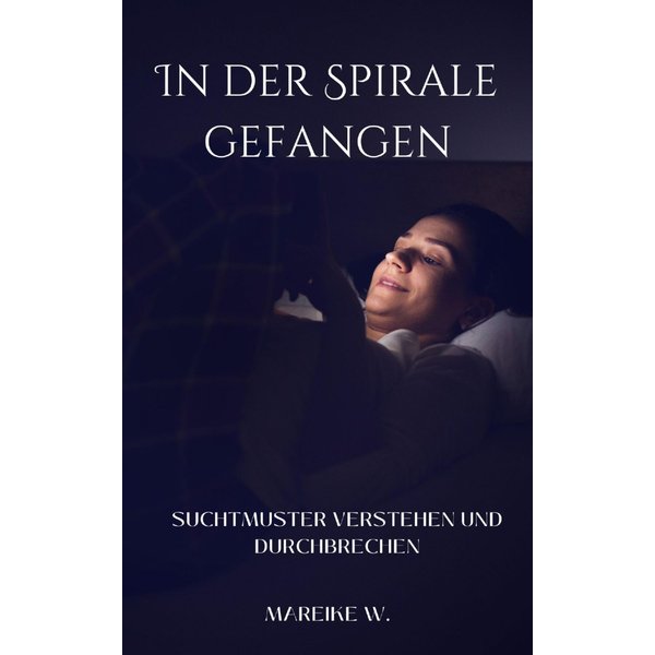 In der Spirale gefangen