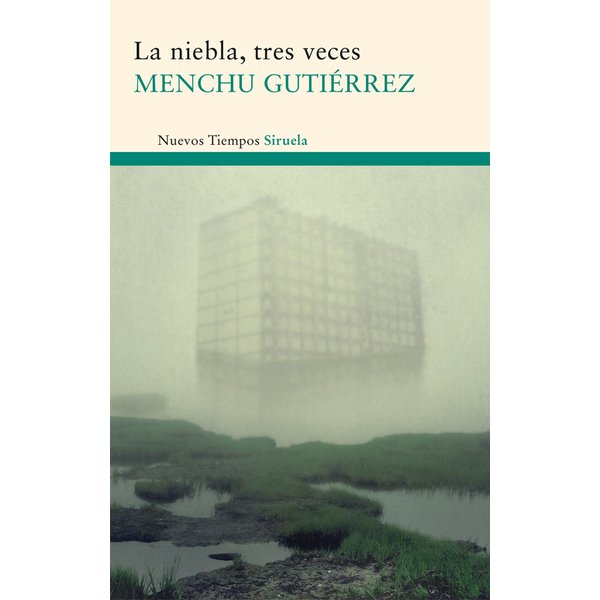 La niebla, tres veces