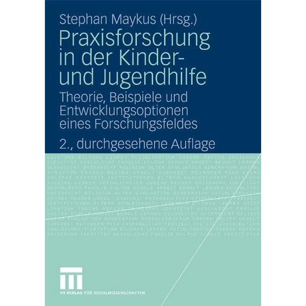 Praxisforschung in der Kinder- und Jugendhilfe