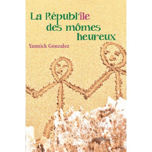 La républ’île des mômes heureux