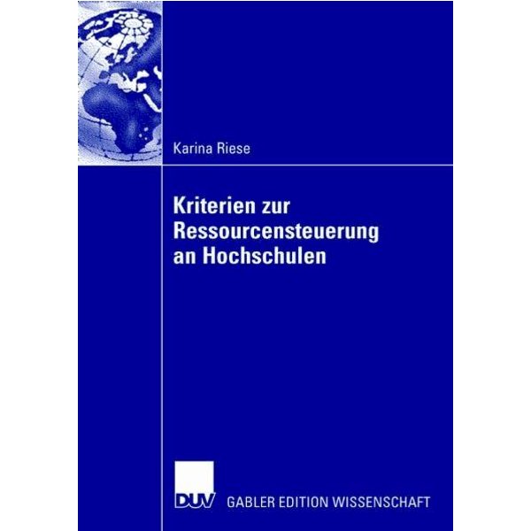 Kriterien zur Ressourcensteuerung an Hochschulen