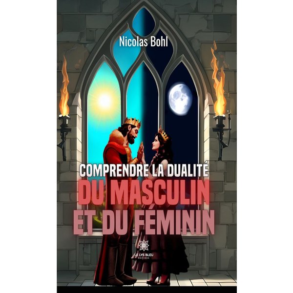 Comprendre la dualité du masculin et du féminin