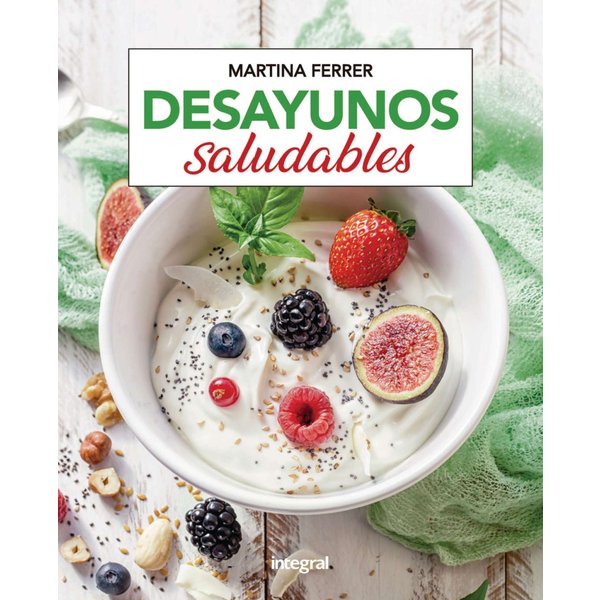 Desayunos saludables