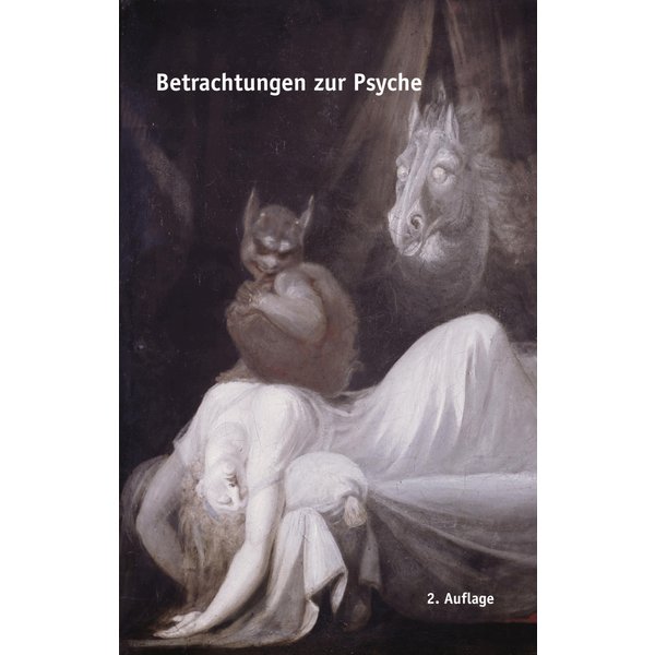 Betrachtungen zur Psyche