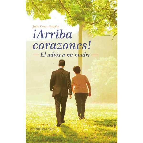 ¡Arriba corazones!