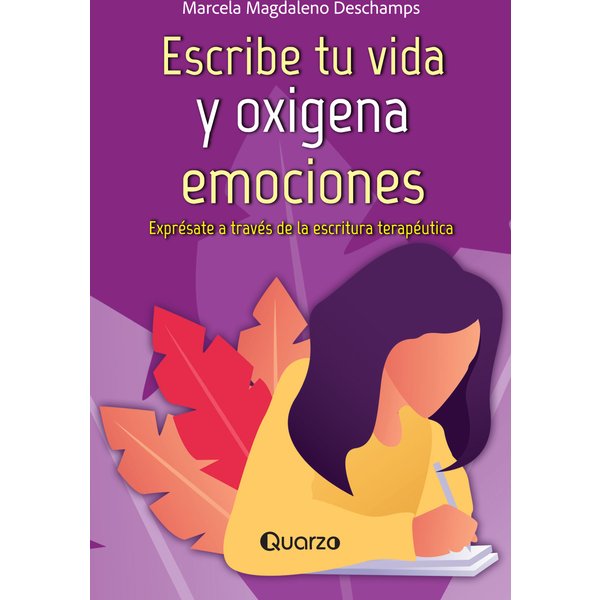 Escribe tu vida y oxigena emociones