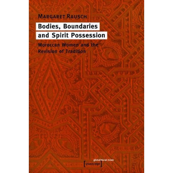 Bodies, Boundaries and Spirit Possession