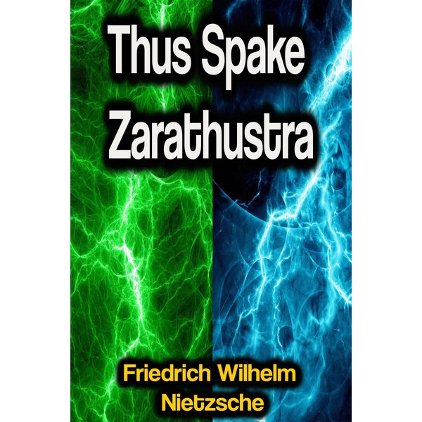 Thus Spake Zarathustra