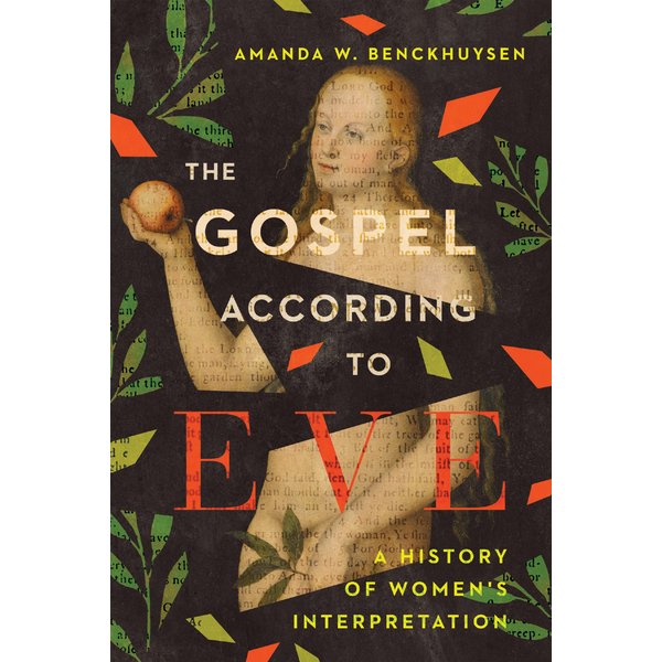 The Gospel According to Eve