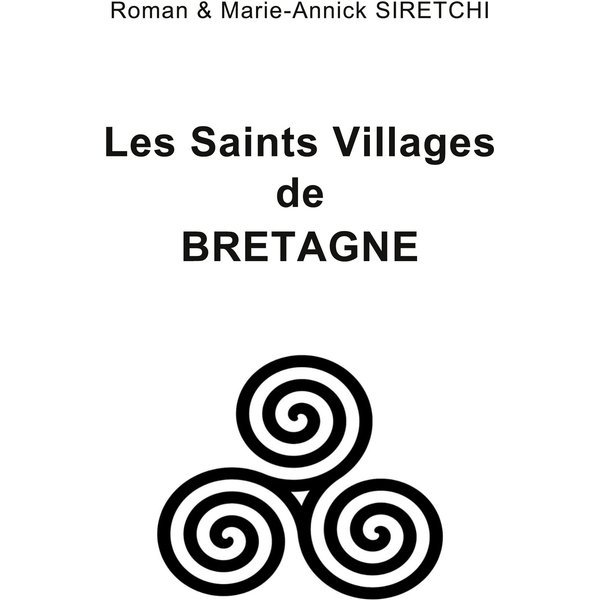 Les Saints Villages de Bretagne