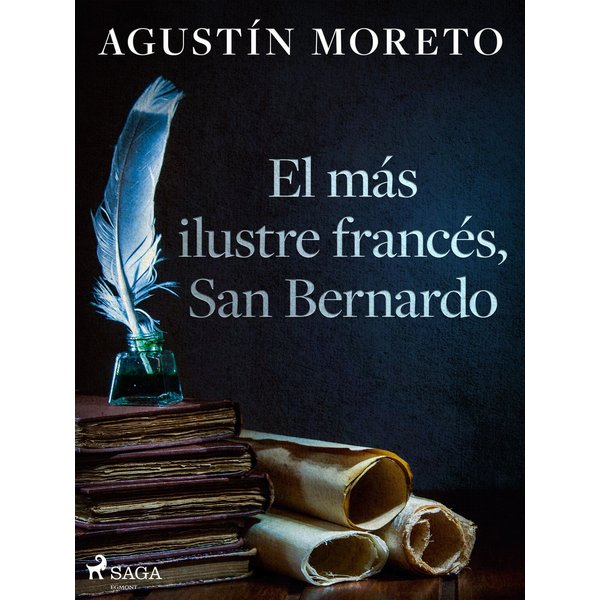 El más ilustre francés, San Bernardo
