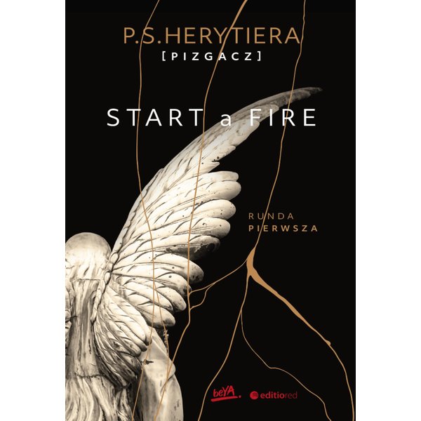 Start a Fire. Runda pierwsza