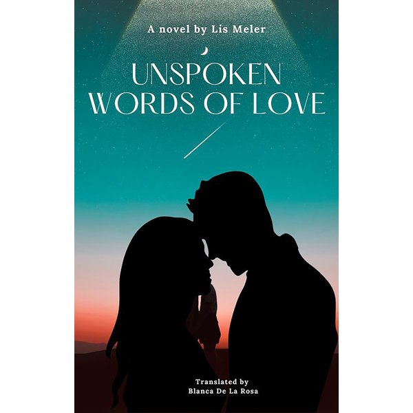 Unspoken words of love