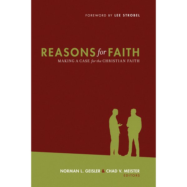 Reasons for Faith (Foreword by Lee Strobel)