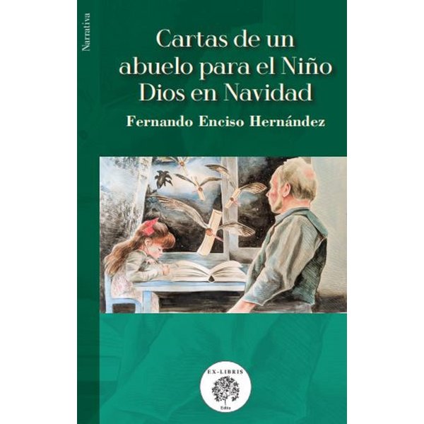 Cartas de un abuelo para el Niño Dios en Navidad