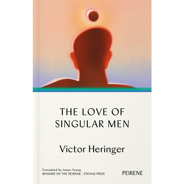 The Love of Singular Men