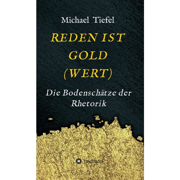 REDEN IST GOLD(WERT)