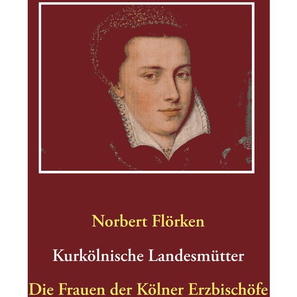 Kurkölnische Landesmütter