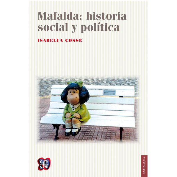 Mafalda: historia social y política