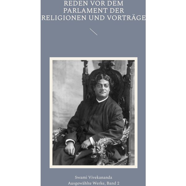 Reden vor dem Parlament der Religionen und Vorträge