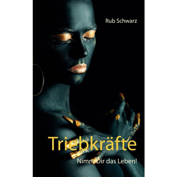 Triebkräfte