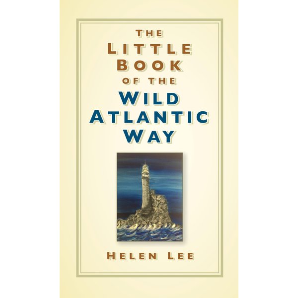 The Little Book of the Wild Atlantic Way