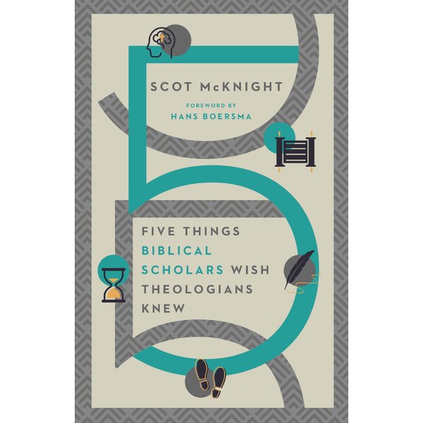 Five Things Biblical Scholars Wish Theologians Knew