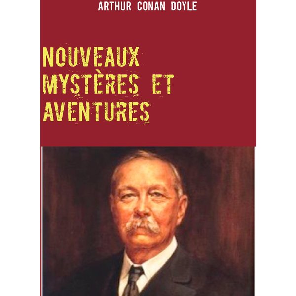 Nouveaux mystères et aventures