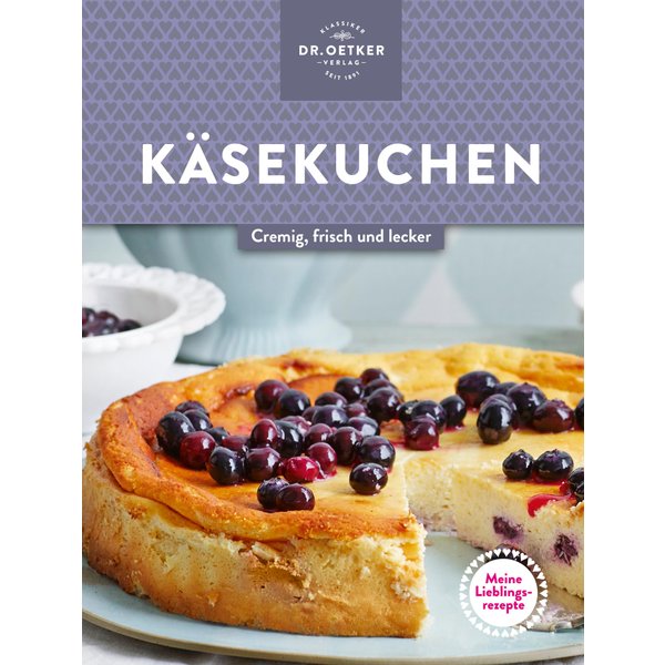 Meine Lieblingsrezepte: Käsekuchen